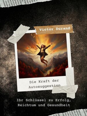 cover image of Die Kraft der Autosuggestion